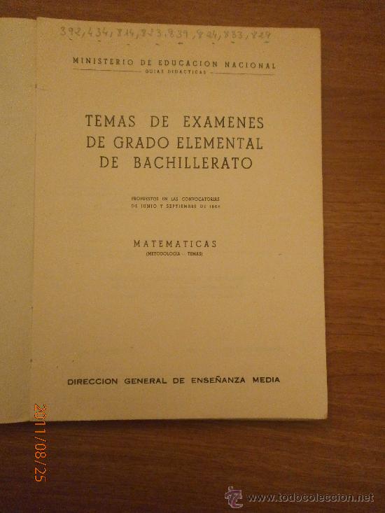 Old books: TEMAS DE EXAMEN DE GRADO ELEMETAL DE BACHILLERATO