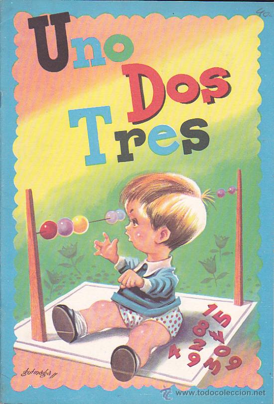 Libros antiguos: LIBRO PARA APRENDER A CONTAR UNO DOS TRES - Foto 1