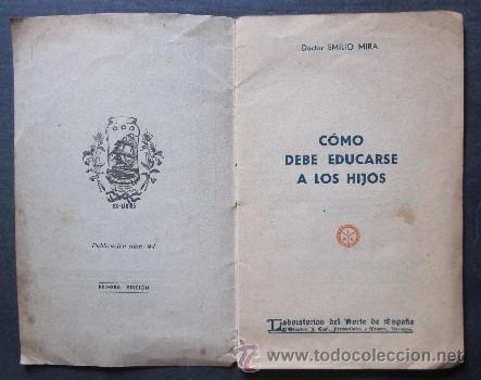 Libros antiguos: COMO DEBE EDUCARSE A LOS HIJOS - Foto 2
