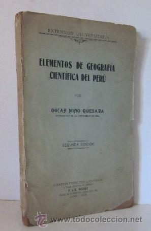Old books: ELEMENTOS DE GEOGRAFIA CIENTIFICA DEL PERU - A&Ntilde;O 1926