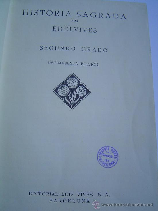 Libros antiguos: Historia Sagrada segundo grado - Foto 2