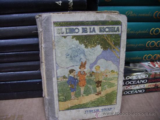 Libros antiguos: El Libro de la Escuela, Tercer grado - Foto 1