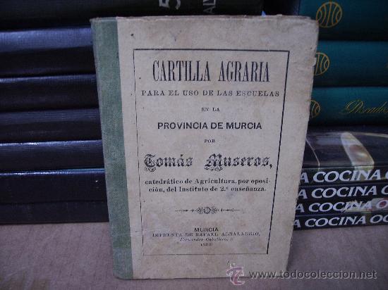 Antiquarische B&uuml;cher: Cartilla Agraria para el uso de las Escuelas, por Tomas Museros
