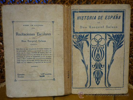 Livros antigos: &rdquo;HISTORIA DE ESPA&Ntilde;A&rdquo; DE EZEQUIEL SOLANA. 1.930.