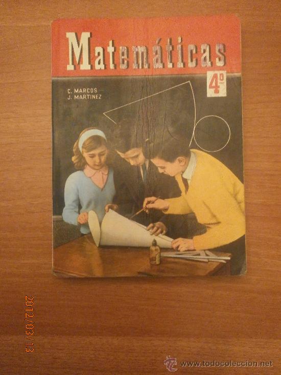 Libros antiguos: LIBRO DE MATEMATICAS 4&ordm; - C. MARCOS - J. MARTINEZ -- - Foto 1