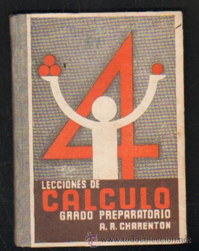Antiquarische B&uuml;cher: LECCIONES DE CALCULO - GRADO PREPARATORIO A-ESC-1256
