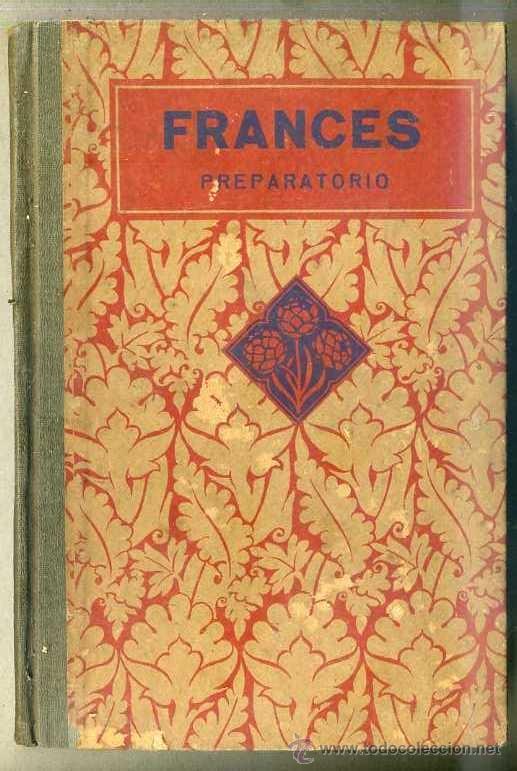 Libros antiguos: FRANC&Eacute;S PREPARATORIO (LUIS VIVES, 1933) - Foto 1
