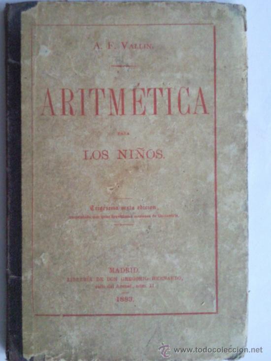 Livros antigos: ARITMETICA PARA LOS NI&Ntilde;OS, PRIMERA ENSE&Ntilde;ANZA, MADRID 1883