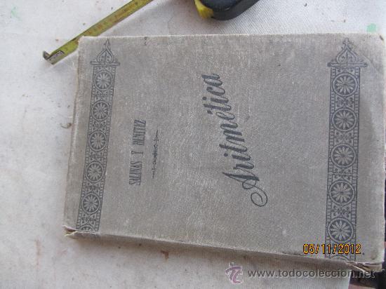 Libros antiguos: aritmetica. salinas y benitez, 1904 - Foto 1