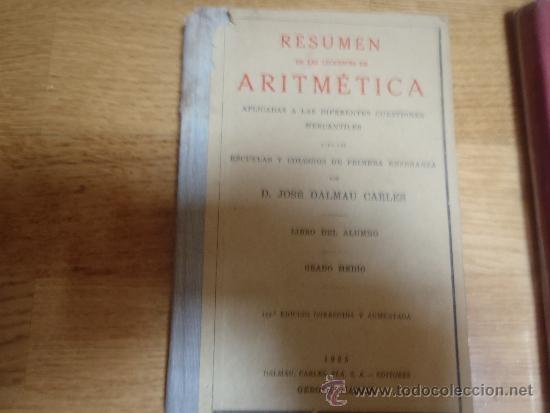 Libros antiguos: LIBRO RESUMEN DE ARITMETICA - Foto 1