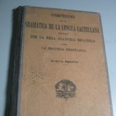 Libros antiguos: GRAMATICA DE LA LENGUA CASTELLANA REAL ACADEMIA AÑO 1912. Lote 35302750