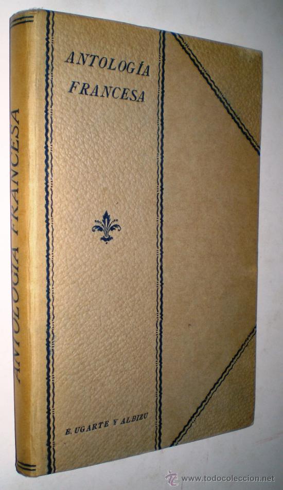 Livros antigos: E. UGARTE Y ALBIZU: EL TRADUCTOR FRANC&Eacute;S - SEGUNDO CURSO - ANTOLOG&Iacute;A.