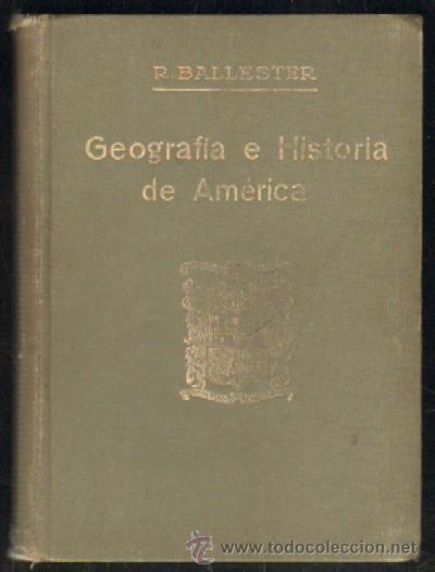 Livros antigos: NOCIONES DE GEOGRAFIA E HISTORIA DE AMERICA (A-ESC-1303)