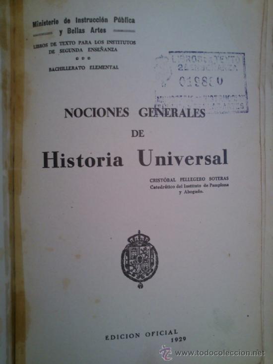 Antiquarische B&uuml;cher: Libro de Escuela,Nociones de Historia Universal,a&ntilde;o 1929,sin portadas,original,estado el d las