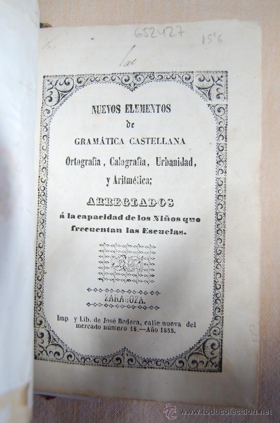 Libros antiguos: NUEVOS ELEMENTOS DE GRAMATICA CASTELLANA - Foto 1