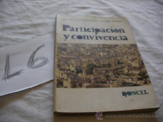 Livros antigos: ANTIGUO LIBRO DE TEXTO PARTICIPACION Y CONVIVENCIA - ENVIO GRATIS A ESPA&Ntilde;A