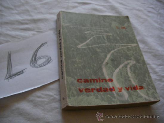 Livros antigos: ANTIGUO LIBRO DE TEXTO CAMINO, VERDAD Y VIDA - ENVIO GRATIS A ESPA&Ntilde;A