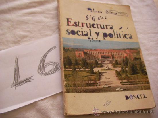 Livros antigos: ANTIGUO LIBRO DE TEXTO ESTRUCTURA SOCIAL Y POLITICA - ENVIO GRATIS A ESPA&Ntilde;A