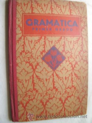 Libros antiguos: GRAM&Aacute;TICA. PRIMER GRADO. EDELVIVES. 1935 - Foto 1