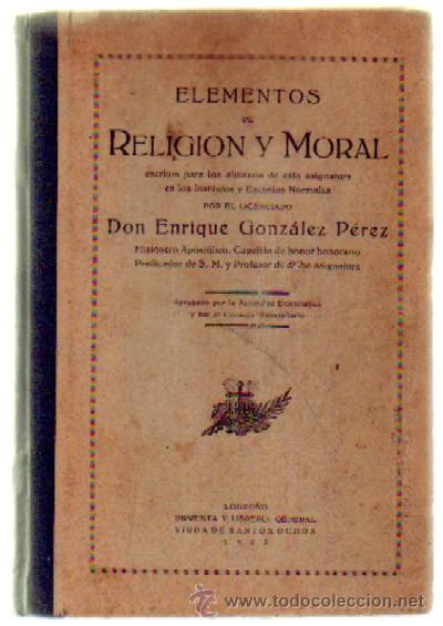 Libros antiguos: ELEMENTOS DE RELIGION Y MORAL (A-ESC-1348) - Foto 1
