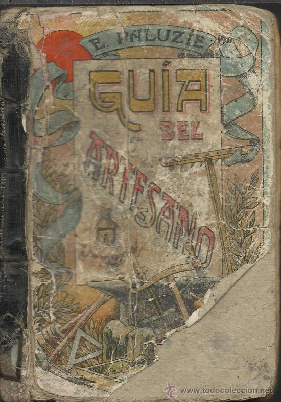 Libros antiguos: LIBRO DE TESTO ORIGINAL GUIA DEL ARTESANO - Foto 1