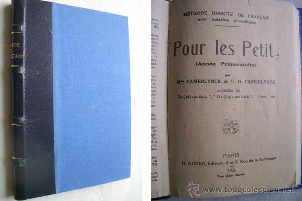 Libri antichi: POUR LES PETIT (Ann&eacute;e Pr&eacute;paratoire). CAMERLYNCK, Mme y CAMERLYNCK, G.H. 1926