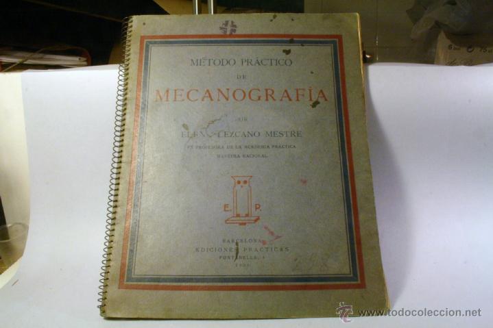 Libros antiguos: M&eacute;todo Pr&aacute;ctico de Mecanografia. Ed.Pr&aacute;cticas 1931 - Foto 1