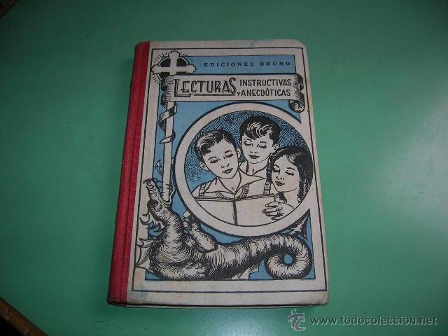 Libros antiguos: Libro Lecturas Instructivas y anecd&oacute;ticas - Foto 1
