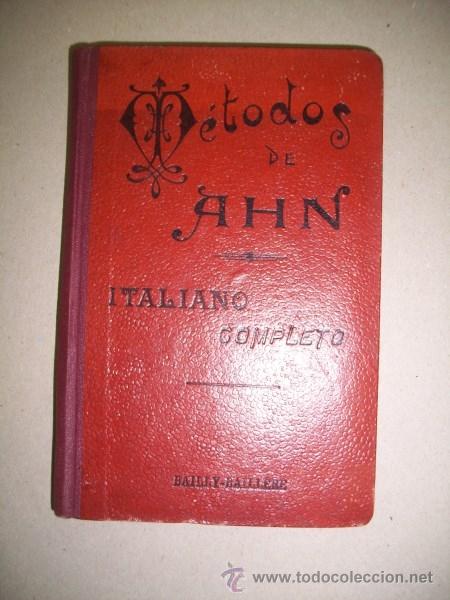 Libros antiguos: M&Eacute;TODOS DE AHN : Italiano completo - Foto 1