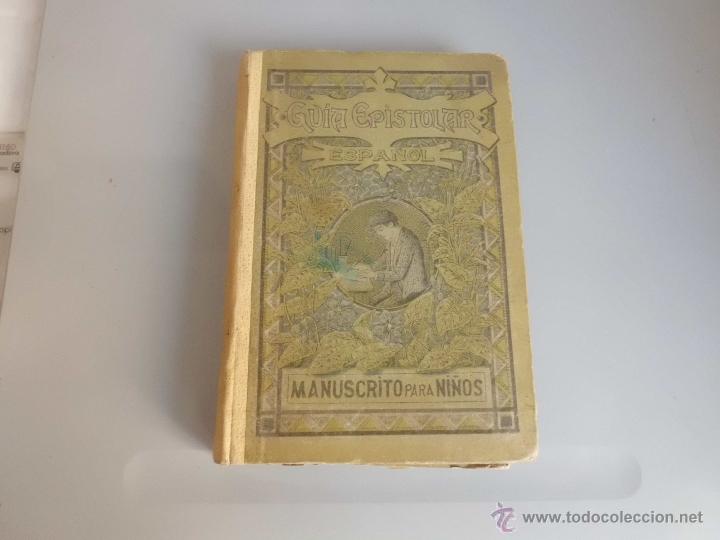 Libros antiguos: Libro de escuela Guia Epistolar. - Foto 1