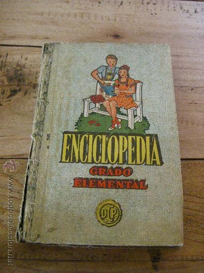 Old books: ENCICLOPEDIA GRADO ELEMENTAL 400 GRABADOS GERONA 1922