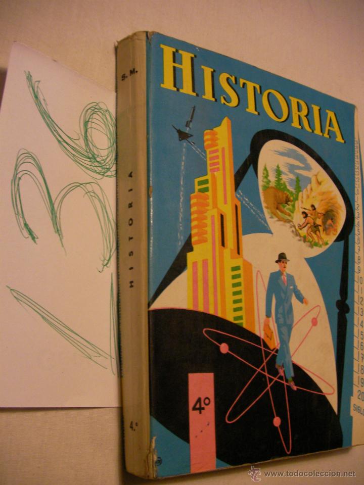 Libros antiguos: ANTIGUO LIBRO DE TEXTO HISTORIA 4&ordm; - Foto 1