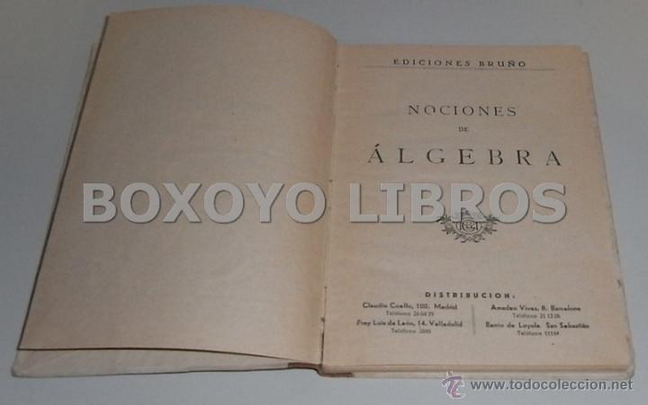 Libros antiguos: BRU&Ntilde;O. Nociones de &aacute;lgebra. Ediciones Bru&ntilde;o. 1910 - Foto 2