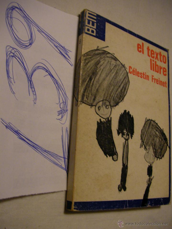 Libros antiguos: EL TEXTO LIBRE - CELESTIN FREINET - Foto 1