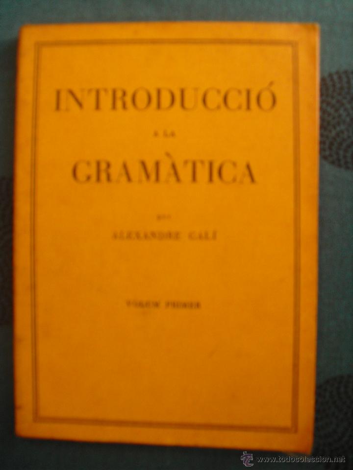 Libros antiguos: Introduccio a la gramatica. Gali, Alexandre. - Foto 1