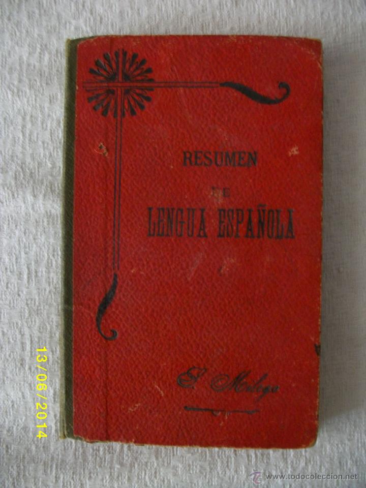Antiquarische B&uuml;cher: RESUMEN DE LENGUA ESPA&Ntilde;OLA 1911
