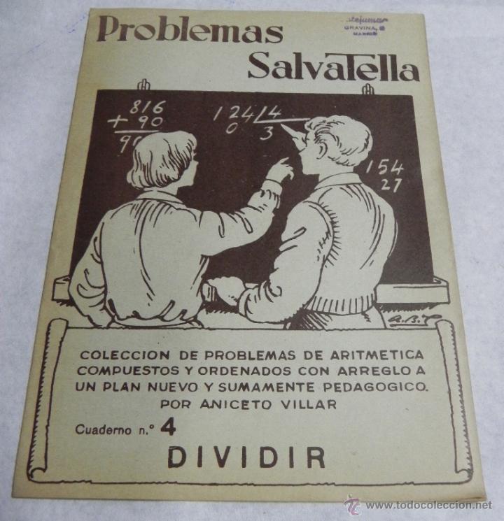 Antiquarische B&uuml;cher: CARTILLA PROBLEMAS SALVATELLA, CUADERNO N. 4 - COLECCION DE PROBLEMAS DE ARITMETICA ANICETO VILLAR,