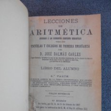 Libros antiguos: LECCIONES DE ARITMÉTICA. APLICADA A LAS DIFERENTES CUESTIONES MERCANTILES. GERONA. 1902.