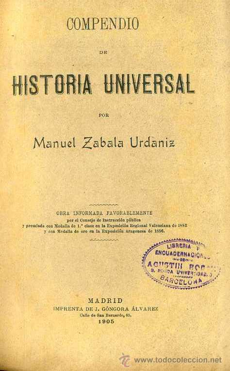 Libros antiguos: ZABALA : COMPENDIO DE HISTORIA UNIVERSAL (1905) - Foto 2