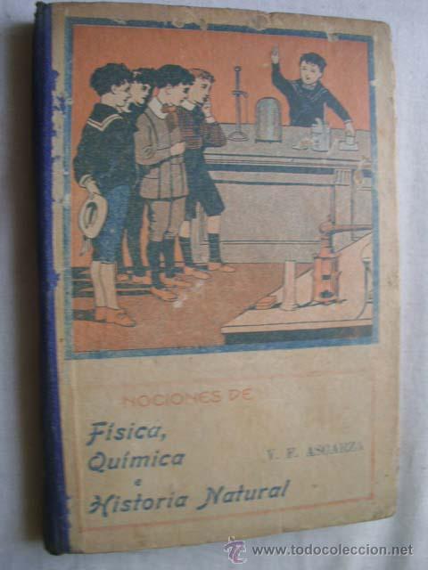 Antiquarische B&uuml;cher: NOCIONES DE F&Iacute;SICA, QU&Iacute;MICA E HISTORIA NATURAL. Segundo Grado o Elemental. ASCARZA, V.F.
