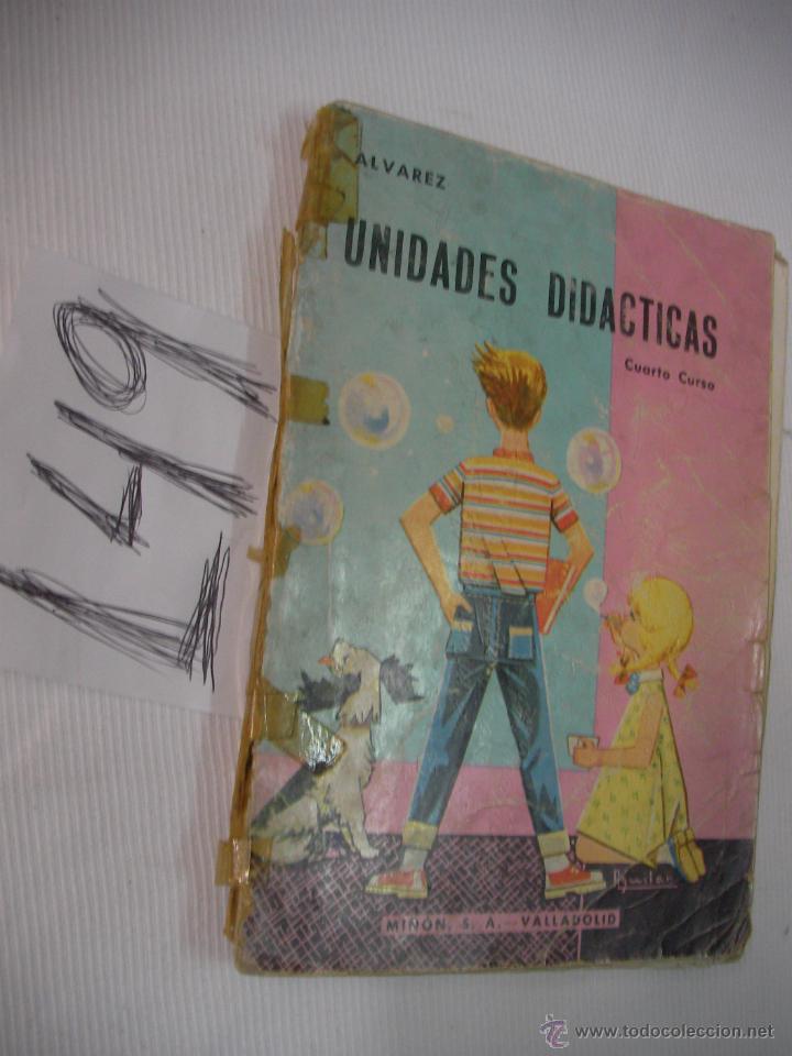 Libros antiguos: ANTIGUO LIBRO DE TEXTO - UNIDADES DIDACTICAS - ALVAREZ - Foto 1