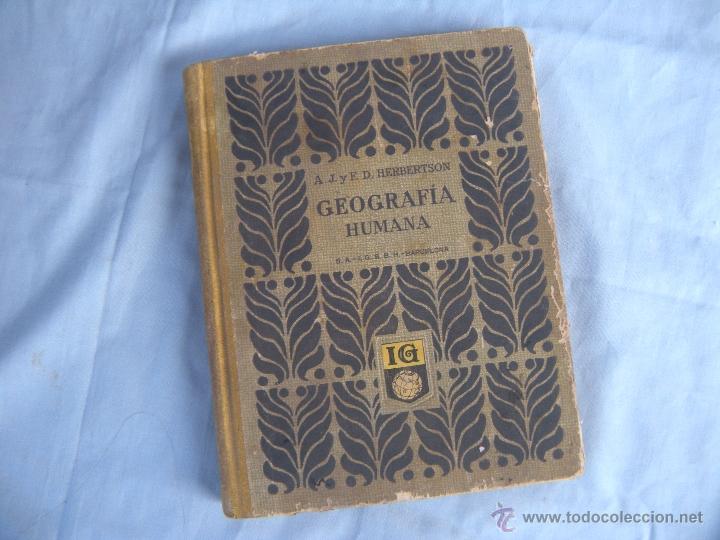 Livros antigos: LIBRO. GEOGRAF&Iacute;A HUMANA. A&Ntilde;O 1935