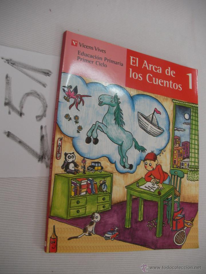 Libros antiguos: ANTIGUO LIBRO DE TEXTO - EL ARCA DE LOS CUENTOS 1 - Foto 1