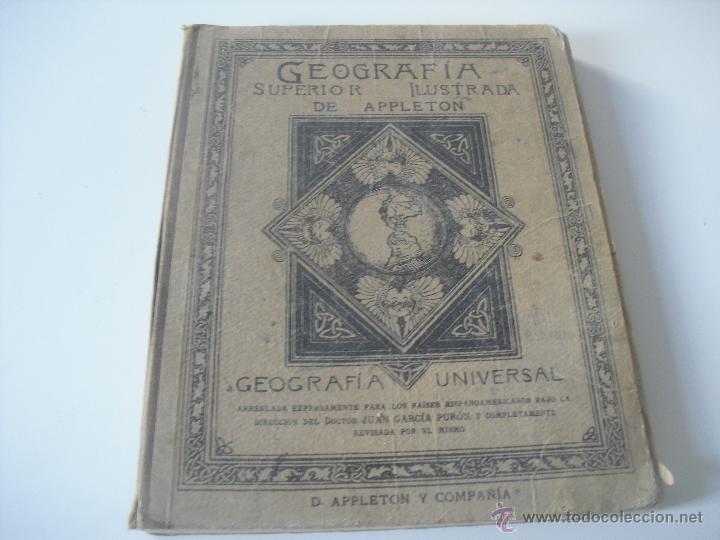 Livros antigos: Geograf&iacute;a Superior Ilustrada de Appleton. 1918. 162 p&aacute;ginas.