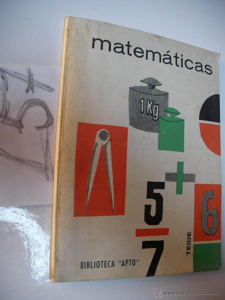 Libros antiguos: ANTIGUO LIBRO DE TEXTO - MATEMATICAS - TEIDE - Foto 1