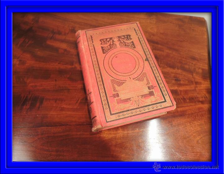 Libros antiguos: LIBRO LA MORAL EN ACCION GARNIER HERMANOS 1874 - Foto 1 - 42779090