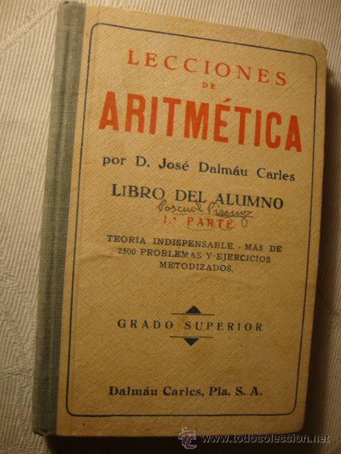 Livros antigos: Libro TEXTO ESCUELA LECCIONES DE ARITMETICA A&Ntilde;OS 30