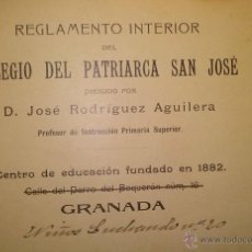 Libros antiguos: ANTIGUO REGLAMENTO DEL COLEGIO DEL PATRIARCA SAN JOSE DE GRANADA 1912