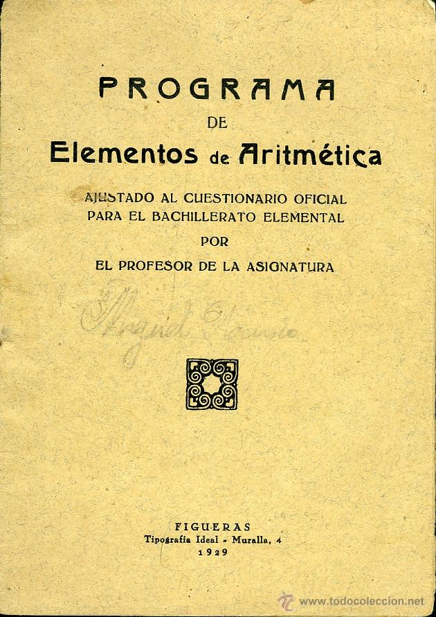 Livros antigos: PROGRAMA DE ELEMENTOS DE ARITM&Eacute;TICA AJUSTADO AL CUESTIONARIO OFICIAL PARA EL BACHILLERATO ELEMENTAL