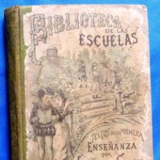 Libros antiguos: BIBLIOTECA DE LAS ESCUELAS. CIENCIAS FISICAS Y NATURALES. SATURNINO CALLEJA EDITOR, SI FECHA.